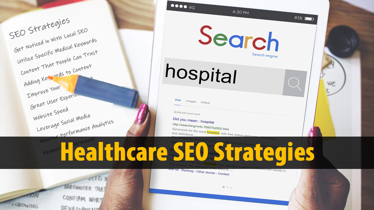 Healthcare SEO Strategies