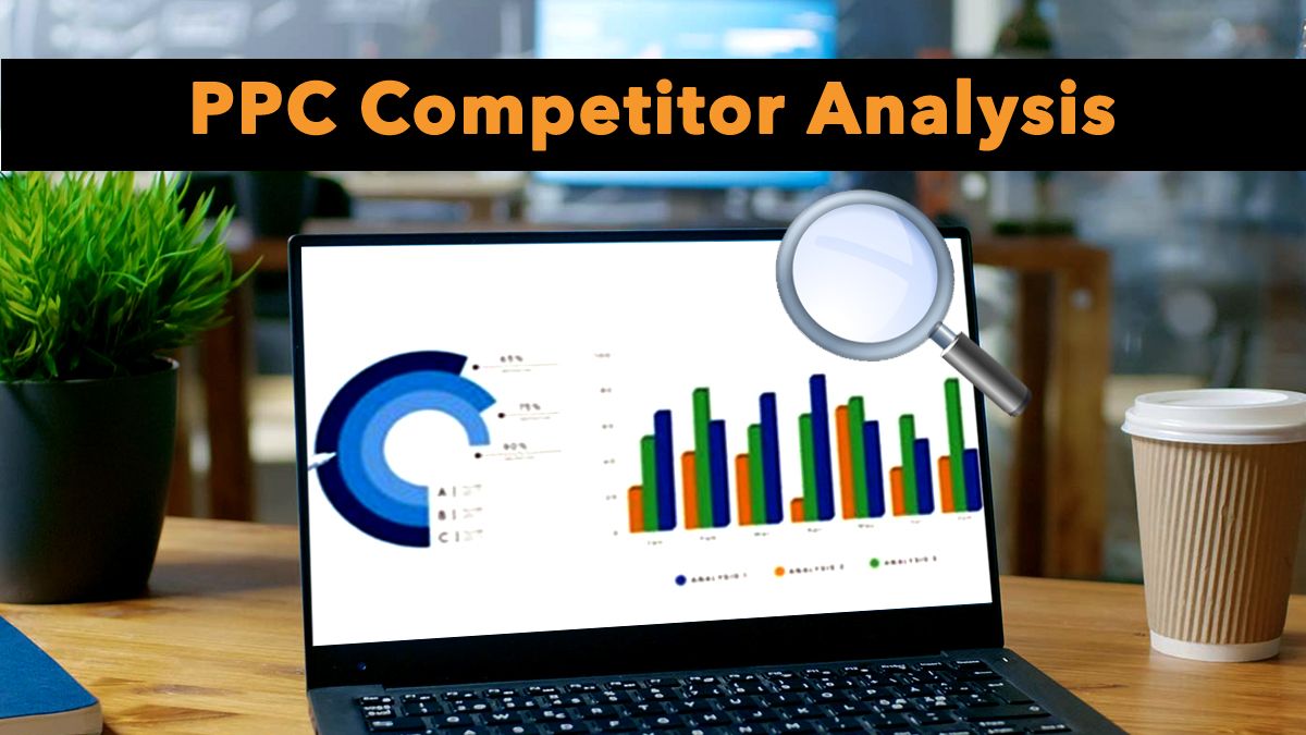 ppc competitor analysis